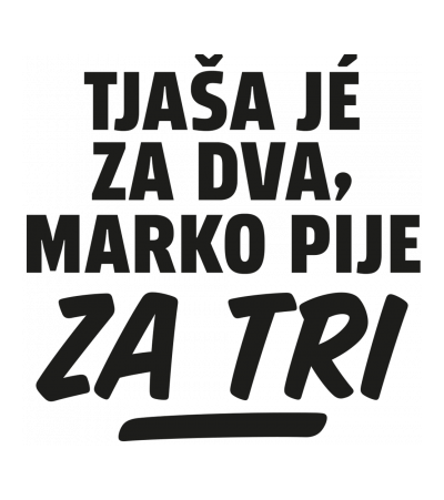 Pije za tri