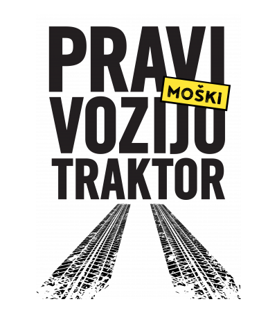 Pravi moški vozijo traktor