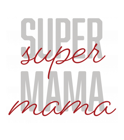 Super mama